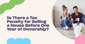 Read more about the article Selling Your House After Less Than a Year of Ownership