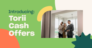 Read more about the article Introducing: Torii Cash Offers for the Competitive Home Buyer