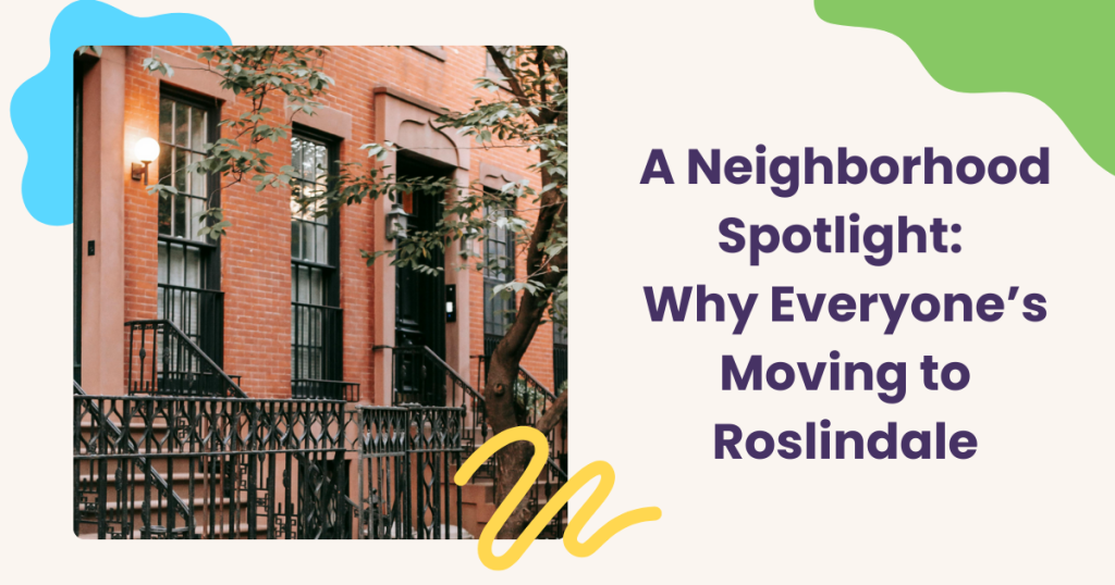 A Neighborhood Spotlight: Why Everyone’s Moving to Roslindale