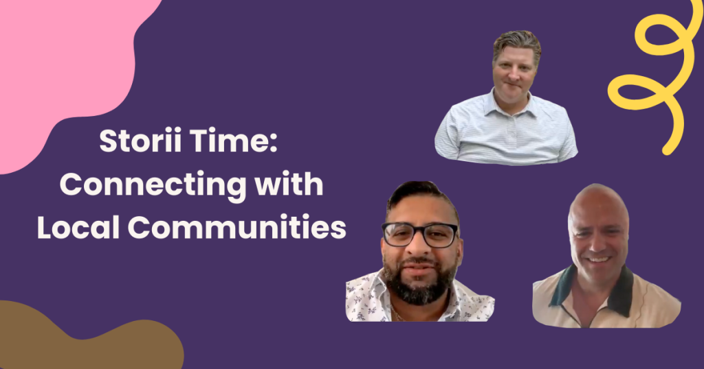 Storii Time: Connecting with Local Communities