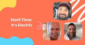 Read more about the article Storii Time: It’s Electric